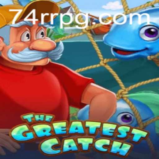 TheGreatestCatch: Descubra o Novo Fenômeno dos Jogos com 74RR.com